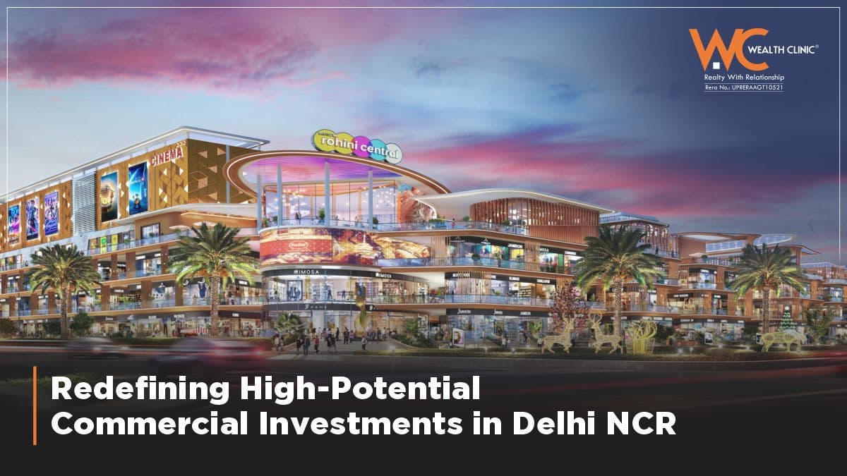 Best Commercial Property Investments in Delhi NCR